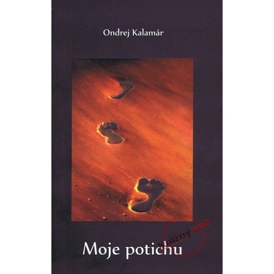 Moje potichu Kalamár Ondrej