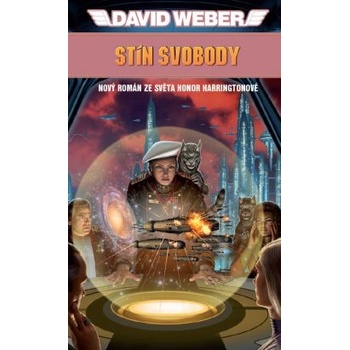 Stín svobody - David Weber