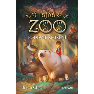 Tajná ZOO Podivné zmizení - Bryan Chick