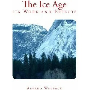 ICE AGE | Alfred Russel Wallace (ISBN: 9782366592726)