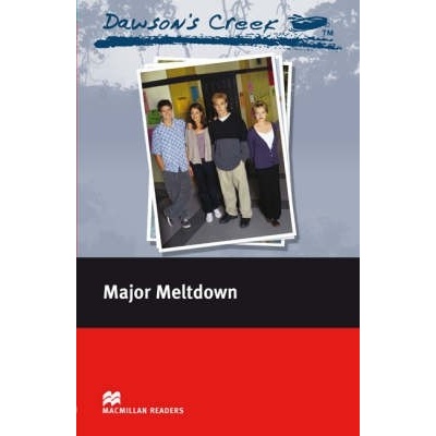 Dawson's Creek: Major Meltdown - K. S. Rodriguez - retold by F. H. Cornish