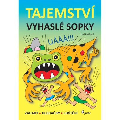 Tajemství vyhaslé sopky