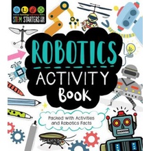 STEM Starters for Kids Robotics Activity Book Packed with Activities and Robotics Facts