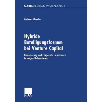 Hybride Beteiligungsformen Bei Venture Capital | Andreas Bascha