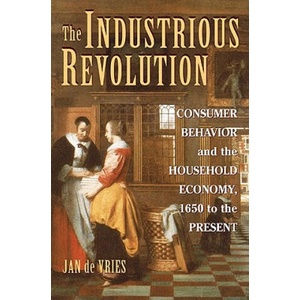 Industrious Revolution | Jan De Vries (ISBN: 9780521719254)