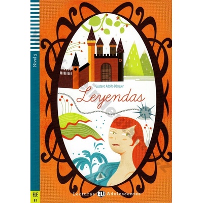 Gustavo Adolfo Bćquer: Leyendas čítanie v španielčine B1 + CD