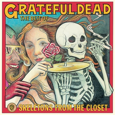 GRATEFUL DEAD - THE BEST OF: SKELETONS FROM THE CLOSET LP