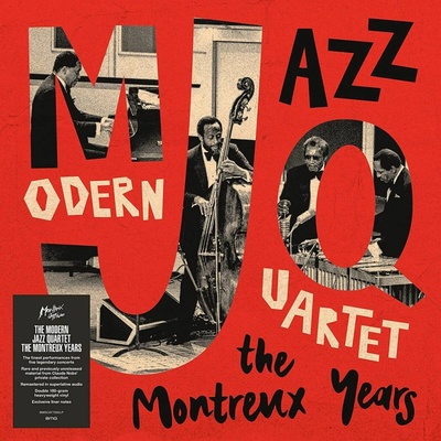 MODERN JAZZ QUARTET - MODERN JAZZ QUARTET: THE MONTREUX YEARS LP