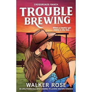 Trouble Brewing | Walker Rose (ISBN: 9781807223489)