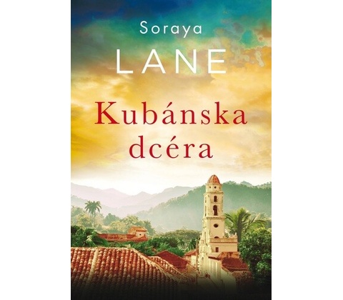 Stratené dcéry 2: Kubánska dcéra