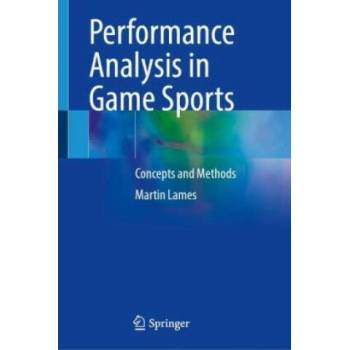 Image 1 of Performance Analysis in Game Sports | Martin Lames