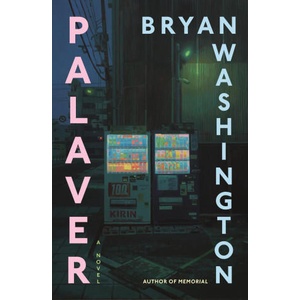 Palaver | WASHINGTON BRYAN (ISBN: 9780374609078)