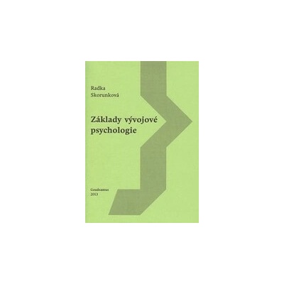 Základy vývojové psychologie