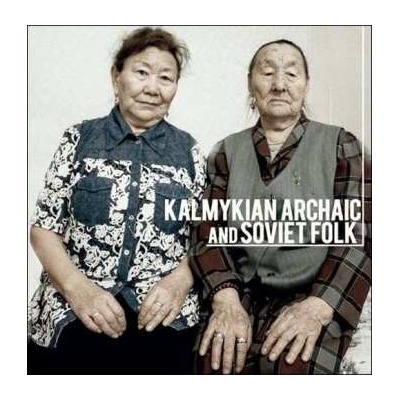 Tatiana Mar Dordzhieva - Kalmykian Archaic And Soviet Folk LP