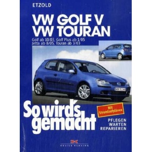 VW Golf V, VW Touran (ISBN: 9783768816199)