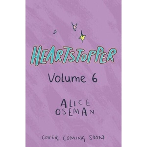 Heartstopper #6: A Graphic Novel (ISBN: 9781546102458)