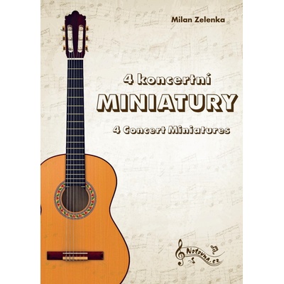 4 koncertní miniatury Milan Zelenka