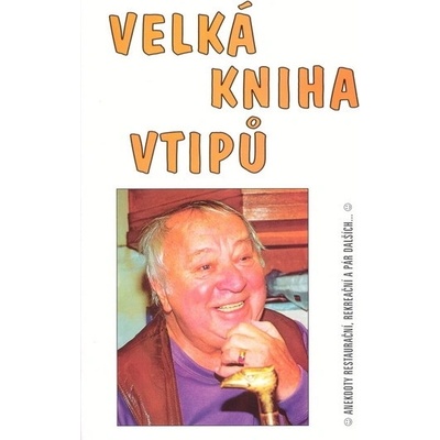 Velká kniha vtipů-anekdoty reštaurační,../Horníček - Jiří Hořínek