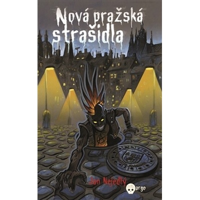 Nová pražská strašidla