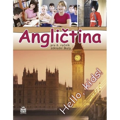 Angličtina pro 6. ročník základní školy - Marie Zahálková