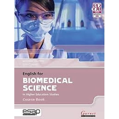 English for Biomedical Sciences in Higher Education Studies - Course Book with A - Chrimes John