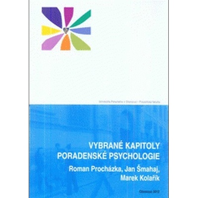Vybrané kapitoly poradenské psychologie
