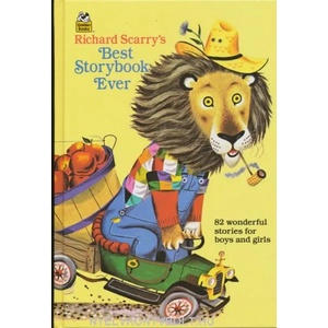 Richard Scarry's Best Storybook Ever (ISBN: 9780307165480)