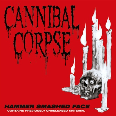 Cannibal Corpse - Hammer Smashed Face (Reissue) (LP) (0803341621190)