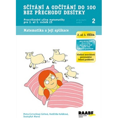 Sčítání a odčítání do 100 bez přechodu desítky Pracovní sešit 2