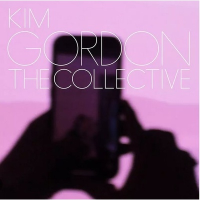 Kim Gordon - The Collective LP