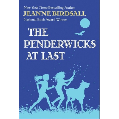 The Penderwicks at Last - Jeanne Birdsall