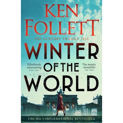 Winter of the World - Ken Follett Pan Macmillan