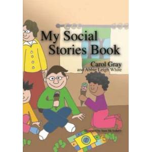 My Social Stories Book | Carol Gray (ISBN: 9781853029509)