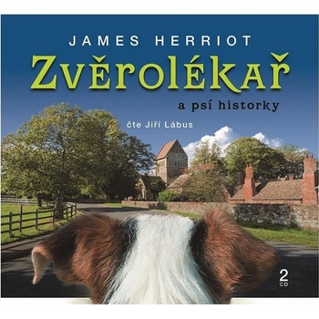Zvěrolékař a psí historky - Herriot James