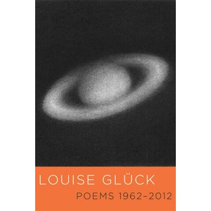 Poems 1962-2012 | Glück, Louise (ISBN: 9780374604387)