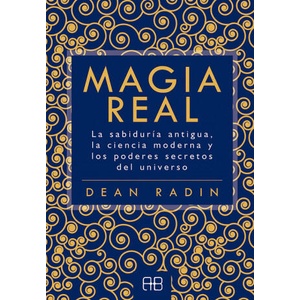 Magia real | DEAN RADIN (ISBN: 9788417851101)