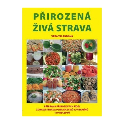 Přirozená živá strava Věra Talandová CZ