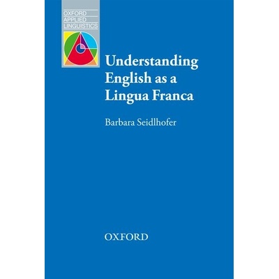 Understanding English as a Lingua Franca