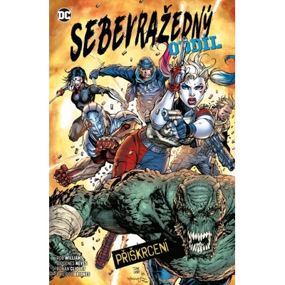 Sebevražedný oddíl 8 - Přiškrcení - Williams Rob