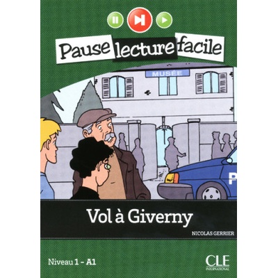 Vol a Giverny Niveau 1