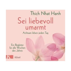 Sei liebevoll umarmt (ISBN: 9783466347483)
