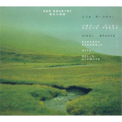 Bóková Nikol - Her Country Baborák Ensemble with Bella Adamova CD