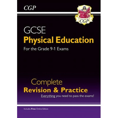 GCSE Physical Education Complete Revision & Practice - for the Grade 9-1 Course (with Online Ed) - CGP Books