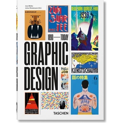 The History of Graphic Design. 40th Ed. - Julius Wiedemann, Jens Müller