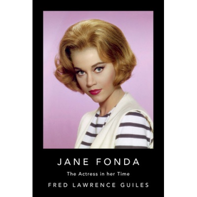 Jane Fonda | Fred Lawrence Guiles