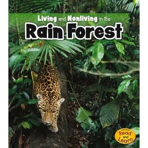 Living and Nonliving in the Rain Forest | Rebecca Rissman (ISBN: 9781410953896)