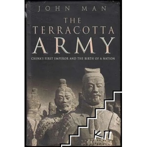 The Terracotta Army: China’s First Emperor and the Birth of a Nation (ISBN: 9780593059296)