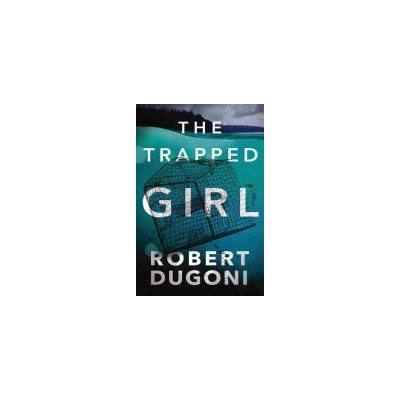 Trapped Girl Dugoni Robert