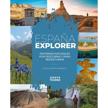 ESPAÑA EXPLORER PARQUES NATURALES DE ESPAÑA + VACACIONES AC