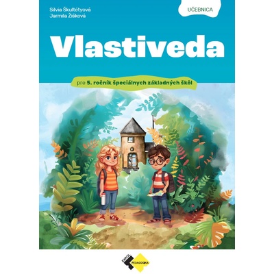 VLASTIVEDA pre 5. ročník špeciálnych základných škôl- učebnica